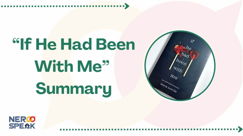 If He Had Been With Me Summary