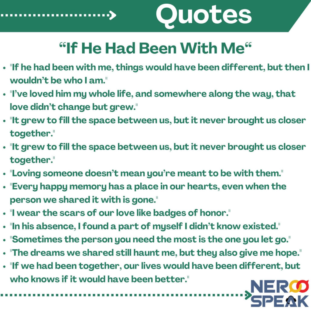 If He Had Been With Me quotes