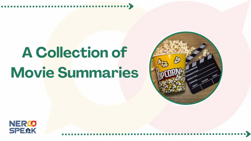 A Collection of Movie Summaries